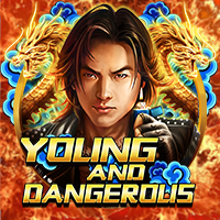Young and Dangerous